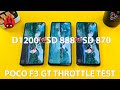 Redmi K40 Gaming Edition (POCO F3 GT) vs Mi 11i vs POCO F3 ANTUTU THROTTLE TEST