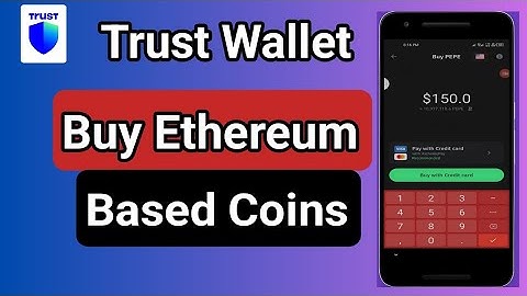 How to Buy Ethereum Based Coins on Trust Wallet (2025)