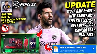 MAIN FIFA 16 MOD FIFA 23 ANDROID OFFLINE PS5 NEW UPDATE TRANSFER & KITS 23/24