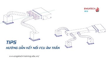 ENGATECH REVIT MEP #1 - HƯỚNG DẪN KẾT NỐI FCU GIẤU TRÂN (TẶNG KÈM FAMILY)