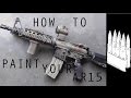 How to paint your AR-15