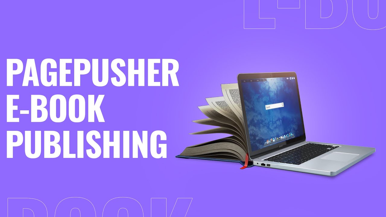 PagePusher E-book Publishing | Video Animation | Video Explainers