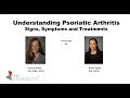 Understanding Psoriatic Arthritis: Signs Symptoms Treatments