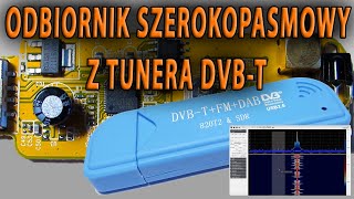 Odbiornik szerokopasmowy z tunera DVB-T 25MHz-1700MHz (RTL2832 R820T RTL-SDR)