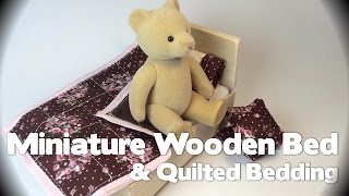 DIY Miniature Wooden Bed with Quilted Bedding (Time Lapse) I built a simple wooden box bed frame custom fit to a sylvanian families adult bear and stitched up some matching bedding. This was