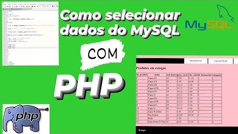 Como selecionar dados no MySQL com PHP
