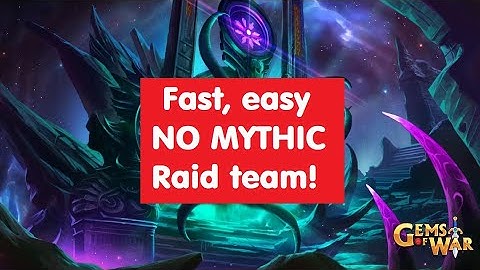 Gems of War Raid Boss Best Low Level NO Mythic team! Fast and easy!