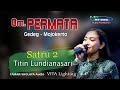 Satru 2  titin lundiana sari  om permata  taman sholaya audio