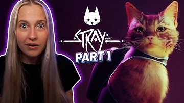 CUTEST game EVER played?! Stray Part 1
