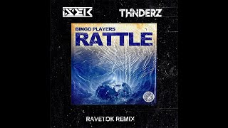 Bingo Players   Rattle 2023 ISEK & THNDERZ Extended Ravetok Remix Resimi