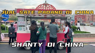 PERTAMA KALI JUAL SATE PADANG DI CHINA,ADA PENGGEMAR DATANG DARI GUANGDONG,BUAT ICIPIN MAKANAN KU