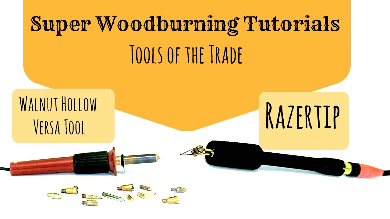 Wood Burning - Tools of the Trade Tutorial 