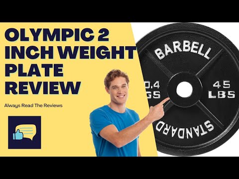 Must Watch Review Of Cast Iron Olympic 2-Inch Weight Plate
