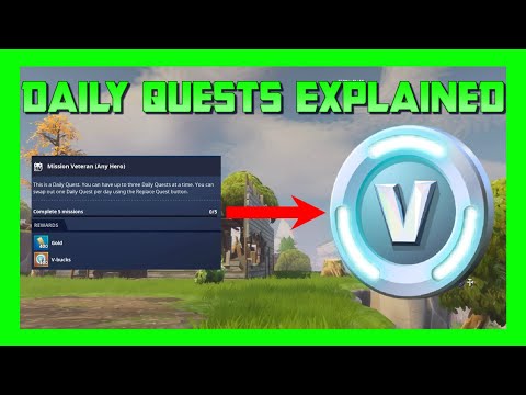 Fortnite Save The World Daily Quests Explained How To Get V Bucks From Them Youtube