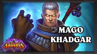 MAGO KHADGAR [Hearthstone]