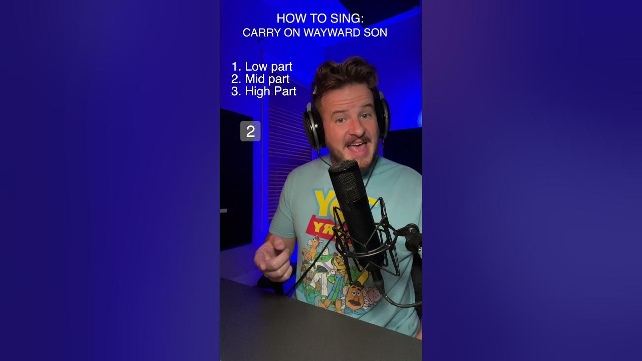 How To Sing: Carry On Wayward Son