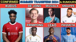 CONFIRMED SUMMER TRANSFERS AND RUMOURS 2024,KUDUS to Liverpool,De Jong to BAYERN,PAQUETA to Man City