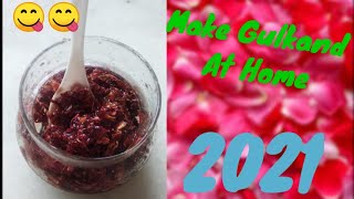 how to make Gulkand At Home In 2021 • Hindi •Home Made Gulkand • Quick and Easy Recipe