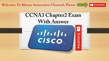 CCNA 3 v5.03  Chapter2  exam