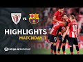 Highlights Athletic Club vs FC Barcelona (1-0)