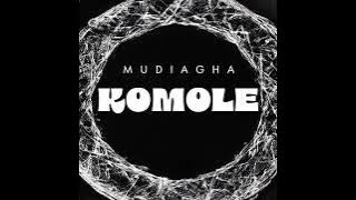 @KatManDuSounds x MUDIAGHA - KOMOLE [ Audio]