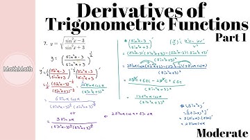Calculus - HOW TO: Derivatives of Trigonometric Functions (Moderate Level, Part 1)