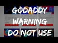 GODADDY REVIEW 2021 / DO NOT USE (WARNING)