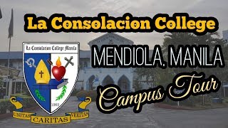 La Consolacion College Manila Manila (campus Tour)