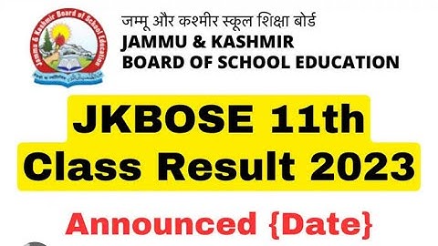 JKBOSE 11th Result 2023, Official Date Announced, Check here