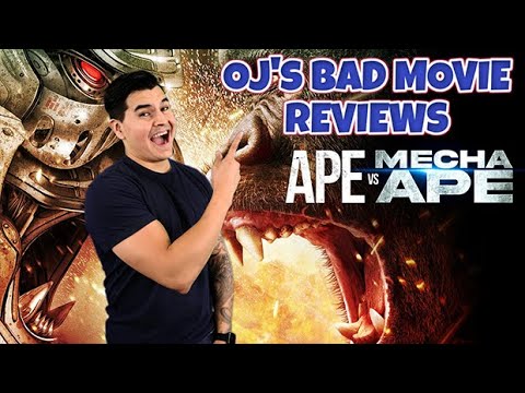 OJ’s BAD MOVIE Reviews – Ape vs Mecha Ape