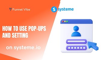 How To Use Pop-Ups And Setting On Systeme.io  (Systeme Tutorial)