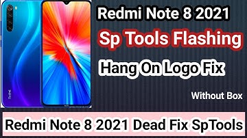 redmi note 8 2021 flash sp flash tool | Redmi note 8 official Rom Flashing with sp tool Step by step
