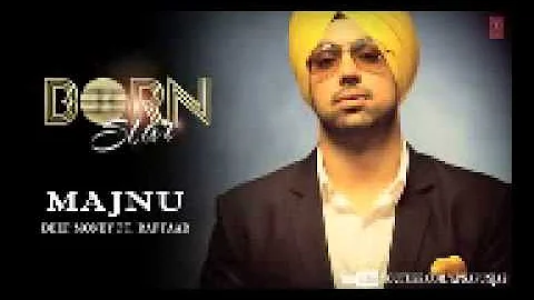 Majnu Deep Money Ft. Raftaar Latest Punjabi Full Song (Audio)   Born Star
