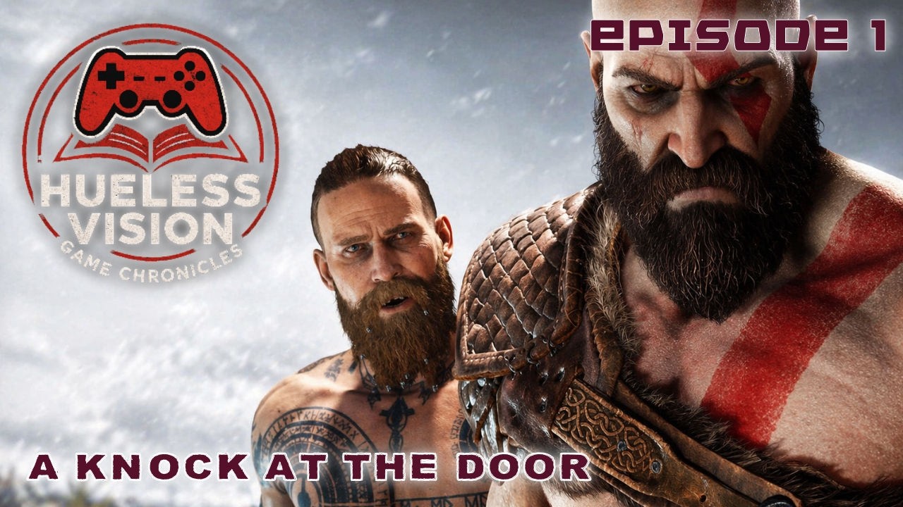 God Of War 2018 E1 - A Knock at the Door (Hueless Vision Game ...