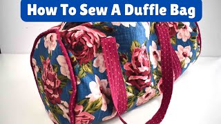 How To Sew A Duffle Bag! by Happiest Camper 4,925 views 10 months ago 15 minutes