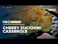 Cheesy Zucchini Casserole; Recipe from FOX 11 Living