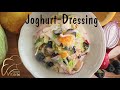 Joghurtdressing  salatdressing  saftiger salat von oma  fruchtig  schlotzig  frisch