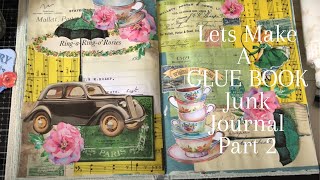 Lets Make a Glue Book Junk Journal - Fun Page Layout