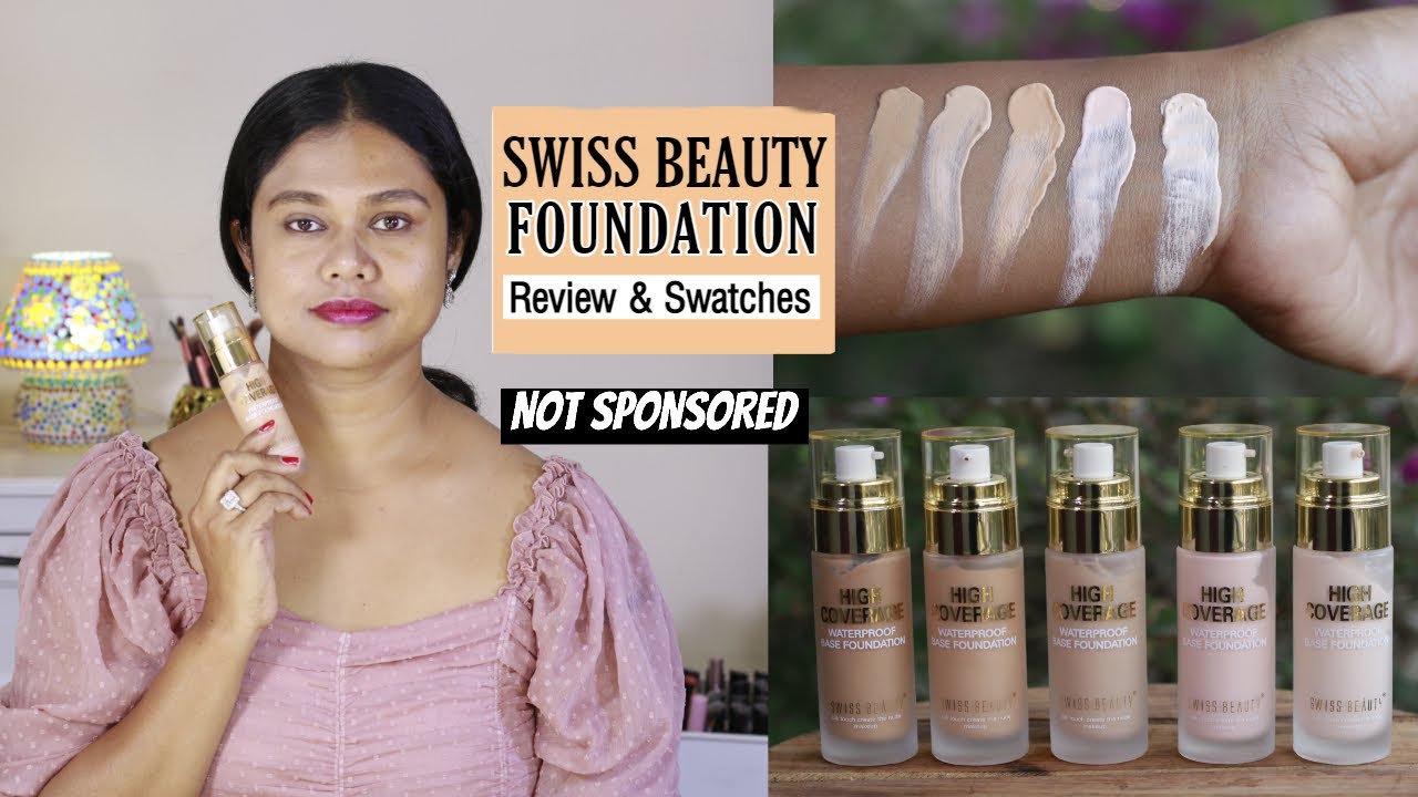 Swiss Beauty High Coverage Foundation Honest/Unsponsored Review