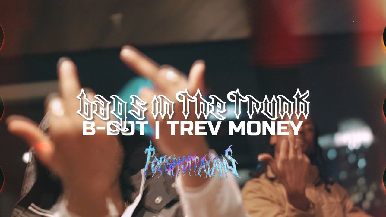 BDot Trev Money Bags In The Trunk (Official Music Video) YouTube