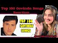 Top 100 govinda songs annyshah reacts
