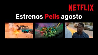 ⁣Estrenos de pelis AGOSTO 2022 | Netflix España