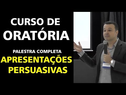CURSO DE ORATÓRIA -  PALESTRA COMPLETA: APRESENTAÇÕES PERSUASIVAS