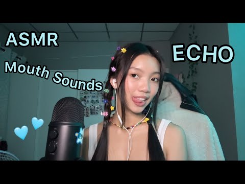 ASMR|Echo Mouth Sounds ~asmr elle~