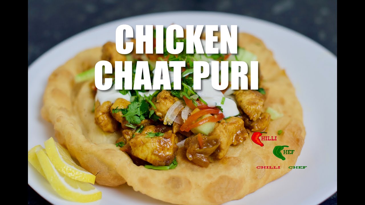 Chicken Chaat Puri recipe by Chilli Chef - YouTube