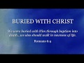 Buried With Christ - Acapella Hymn with Lyrics