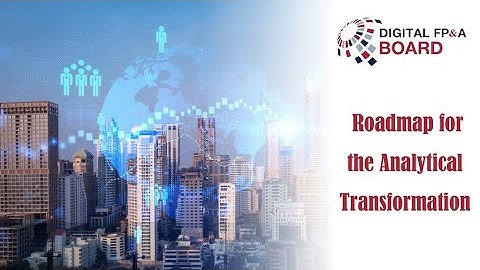 Roadmap for the Analytical Transformation of Controlling and FP&A Function