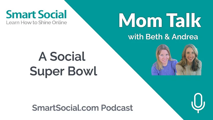 Social Super Bowl, Androids, & Pop Up Blockers Mom...