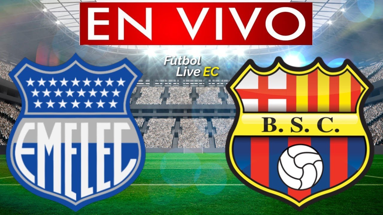 EMELEC vs BARCELONA EN VIVO CLASICO DEL ASTILLERO YouTube