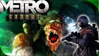 METRO: Exodus (МЕТРО: Исход) Прохождение #2